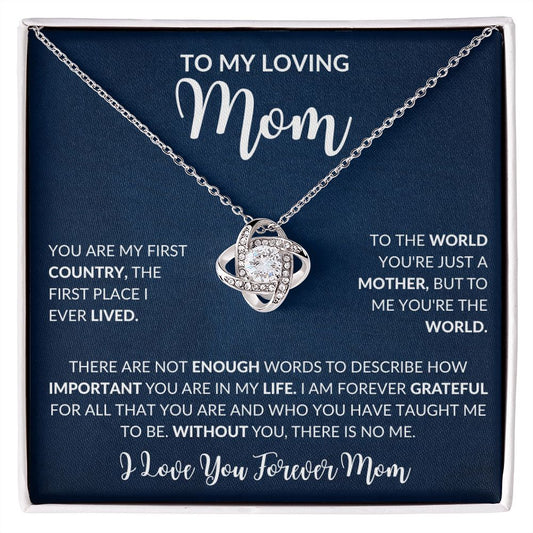 To My Loving Mom | My First Country - Love Knot Necklace