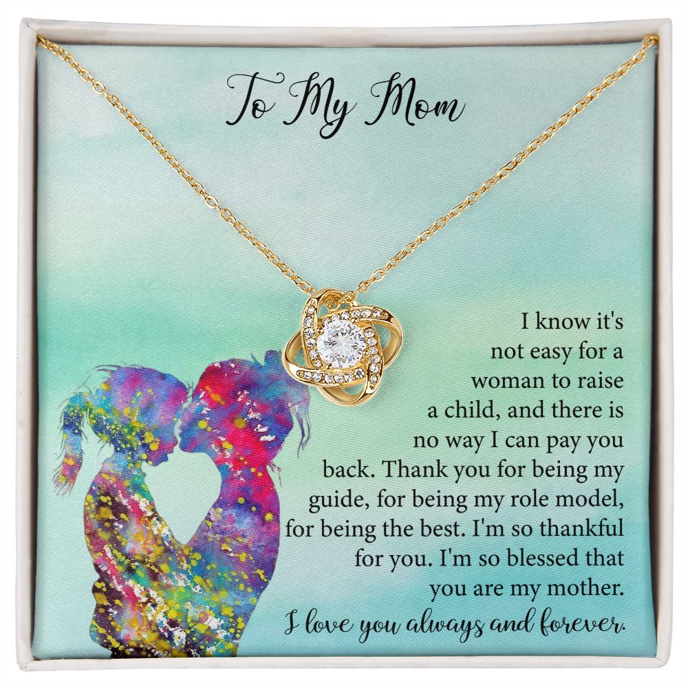 To My Mom | Not Easy - Love Knot Necklace
