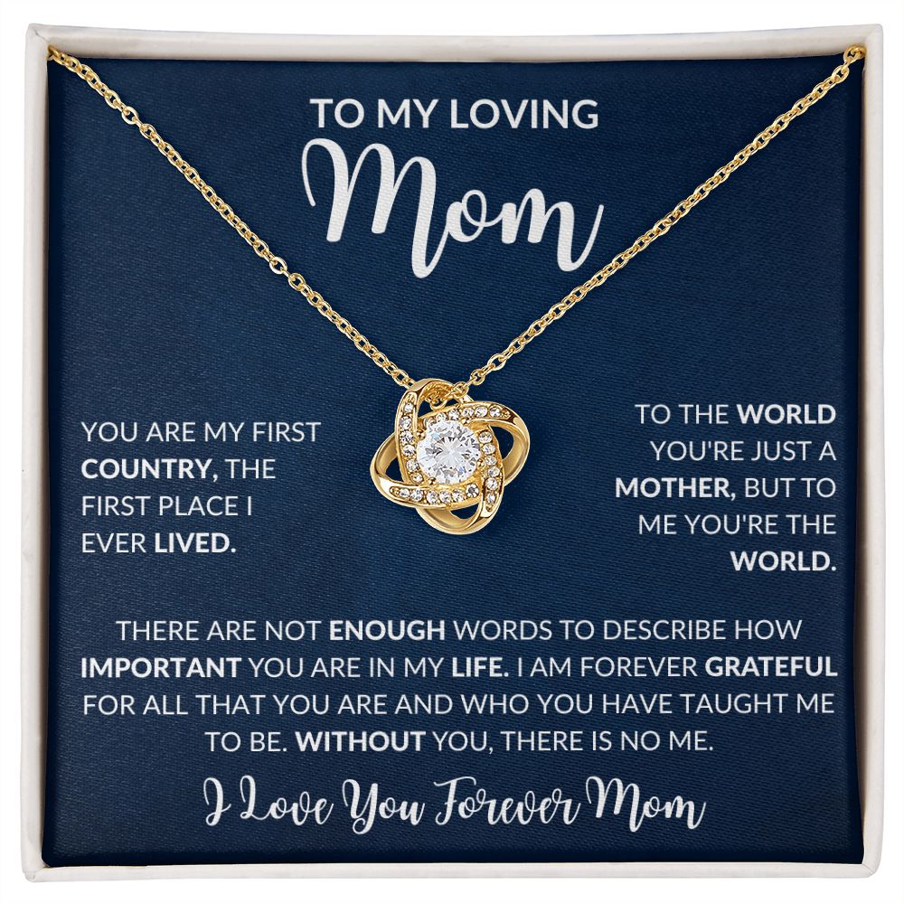 To My Loving Mom | My First Country - Love Knot Necklace