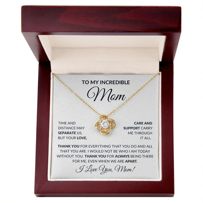 To My Mom | Incredible - Love Knot Necklace